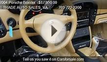 2004 Porsche Boxster S - for sale in Chantilly , VA 20152