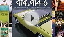 PDF Porsche 914 & 914-6 - The Definitive History of the